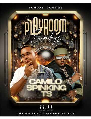 Event Playroom Sundays DJ Camilo Live With DJ Spinking At 11:11 Lounge