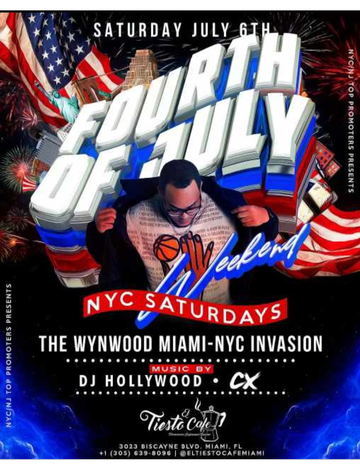 Event NYC Saturdays July 4th Weekend The Wynwood Miami-NYC Invasion At El Tiesto Cafe