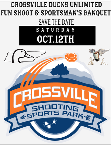 Event Crossville Ducks Unlimited Sportsman's Fun Shoot , Banquet & Auction