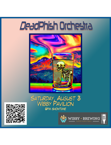 Event DeadPhish Orchestra | Wibby Pavilion