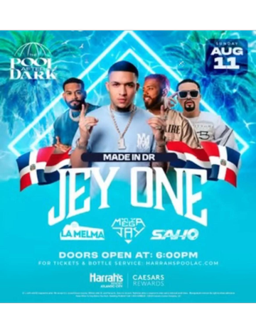 Event Made In DR Pool Party Jey One Live At The Pool Harrahs Resort