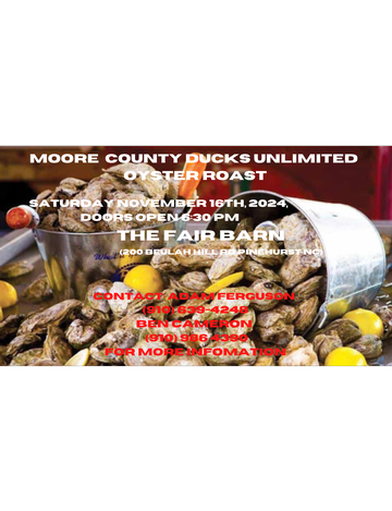 Event Moore County Ducks Unlimited Oyster Roast