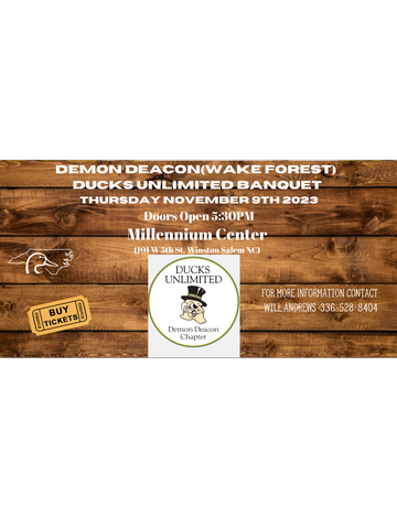 Event  Deacon (Wake Forest) Ducks Unlimited Banquet