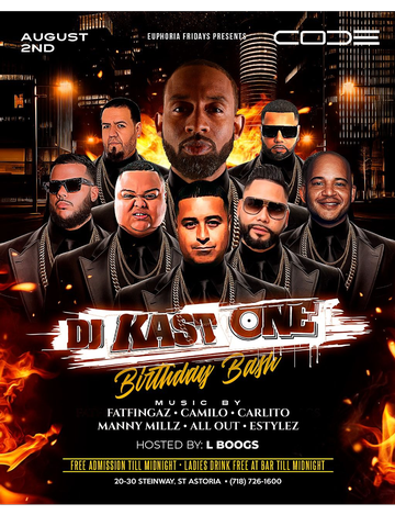 Event Euphoria Fridays DJ Kast One Birthday Bash DJ Camilo Live At Code Astoria