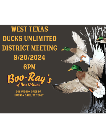 Event West Texas Ducks Unlimited District Meeting